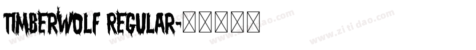 TimberWolf Regular字体转换
